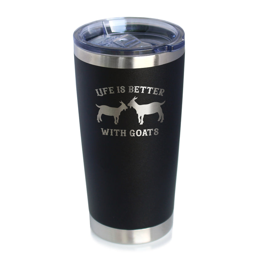 Life is Better With Goats - Insulated Coffee Tumbler Cup with Sliding Lid - Stainless Steel Insulated Mug - Funny Goat Themed Gift for Women and Men