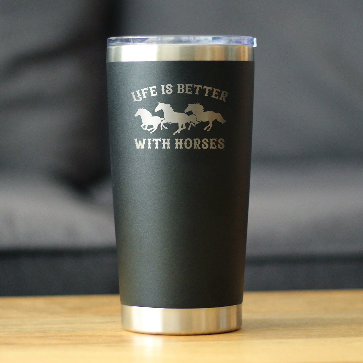 Life is Better With Horses - Insulated Coffee Tumbler Cup with Sliding Lid - Stainless Steel Travel Mug - Horse Gifts for Women and Men