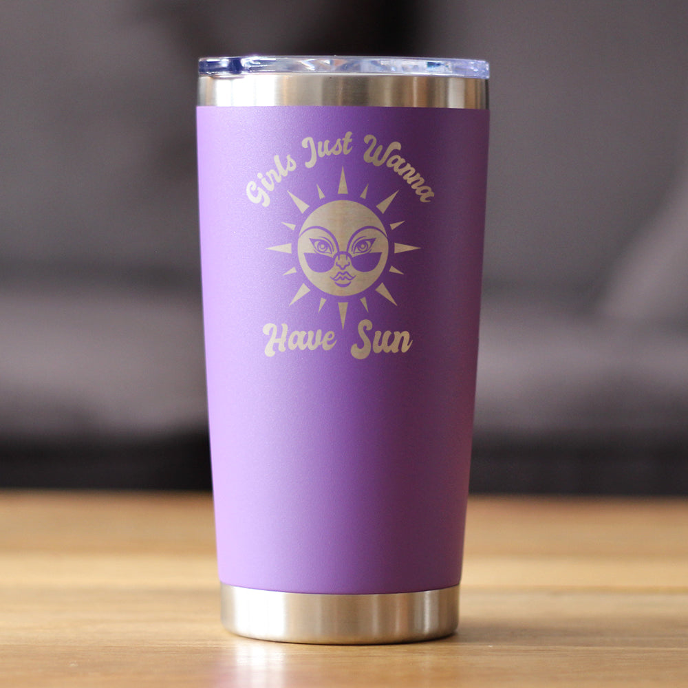 Girls Just Wanna Have Sun - Insulated Coffee Tumbler Cup with Sliding Lid - Stainless Steel Insulated Mug - Funny Beach Themed Gifts for Women