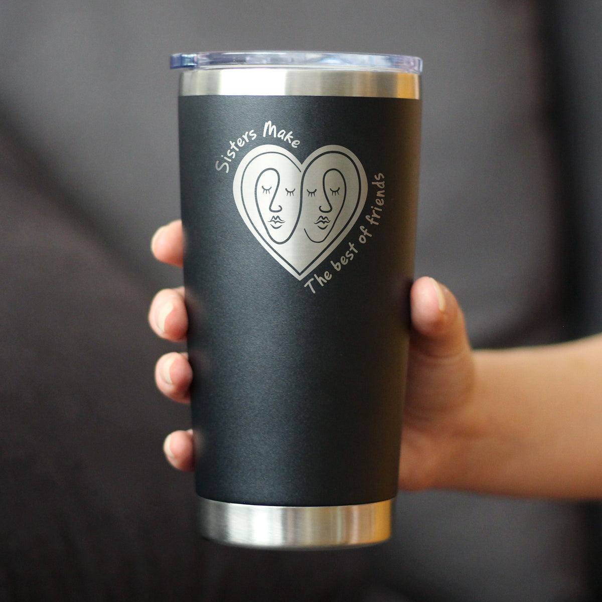 Sisters Make The Best Friends - Insulated Coffee Tumbler Cup with Sliding Lid - Stainless Steel Insulated Mug - Friendship Gifts for Sister