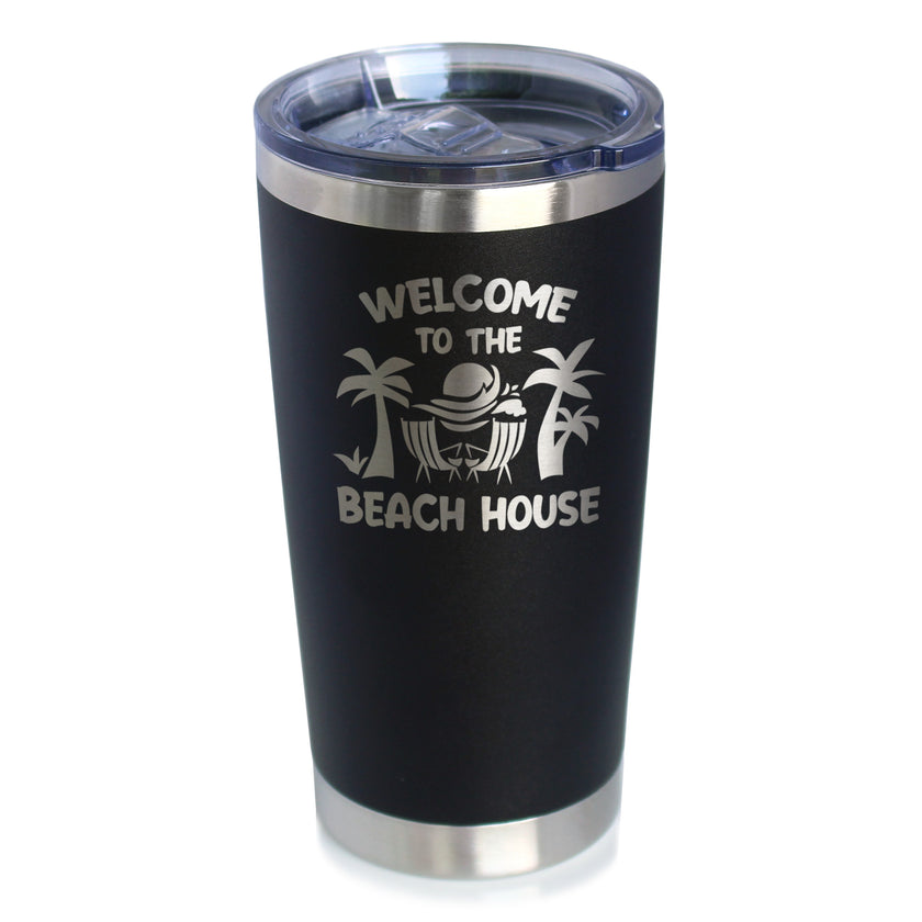 Welcome to the Beach House - Insulated Coffee Tumbler Cup with Sliding Lid - Stainless Steel Insulated Mug - Ocean Gifts & Decor