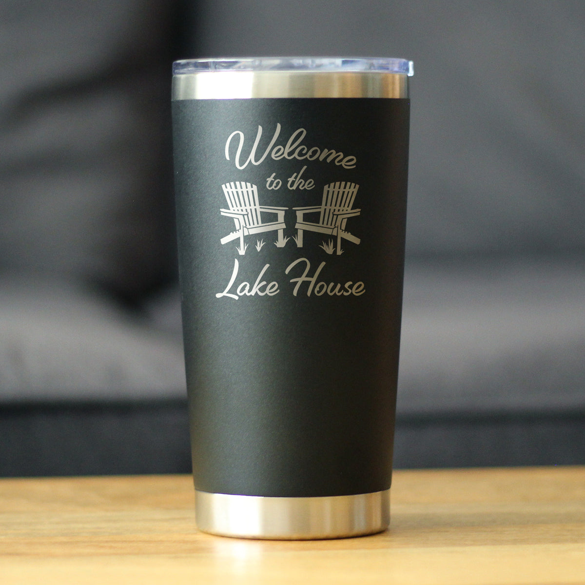 Welcome to the Lake House - Insulated Coffee Tumbler Cup with Sliding Lid - Stainless Steel Insulated Mug - Lake Home Rustic Cabin Decor