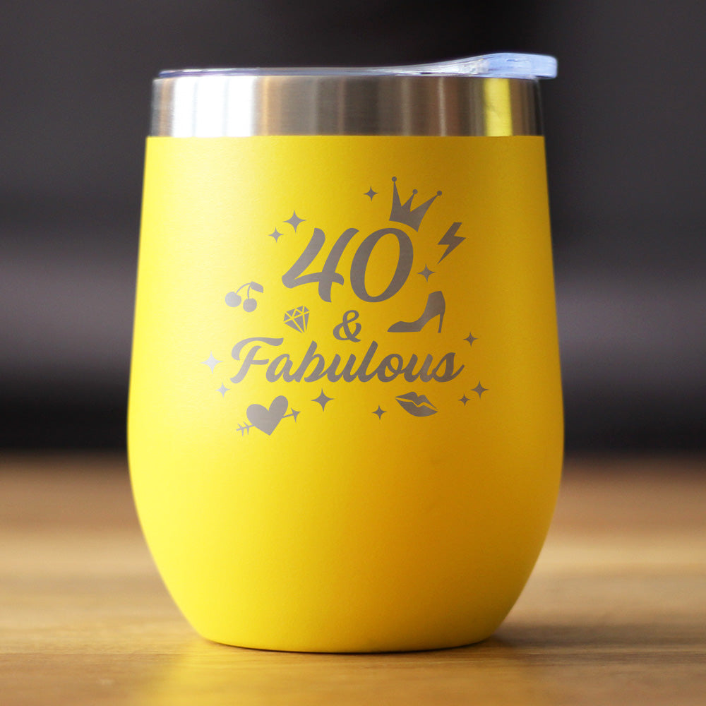 40 And Fabulous - Wine Tumbler Cup with Sliding Lid - Stainless Steel Insulated Mug - Funny 40th Birthday Gifts for Women Turning 40