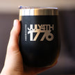 America 250 July 4 1776 Insulated Wine Tumbler with Sliding Lid America250 Official for 250th Anniversary of the USA 12oz Stainless Steel Tumbler