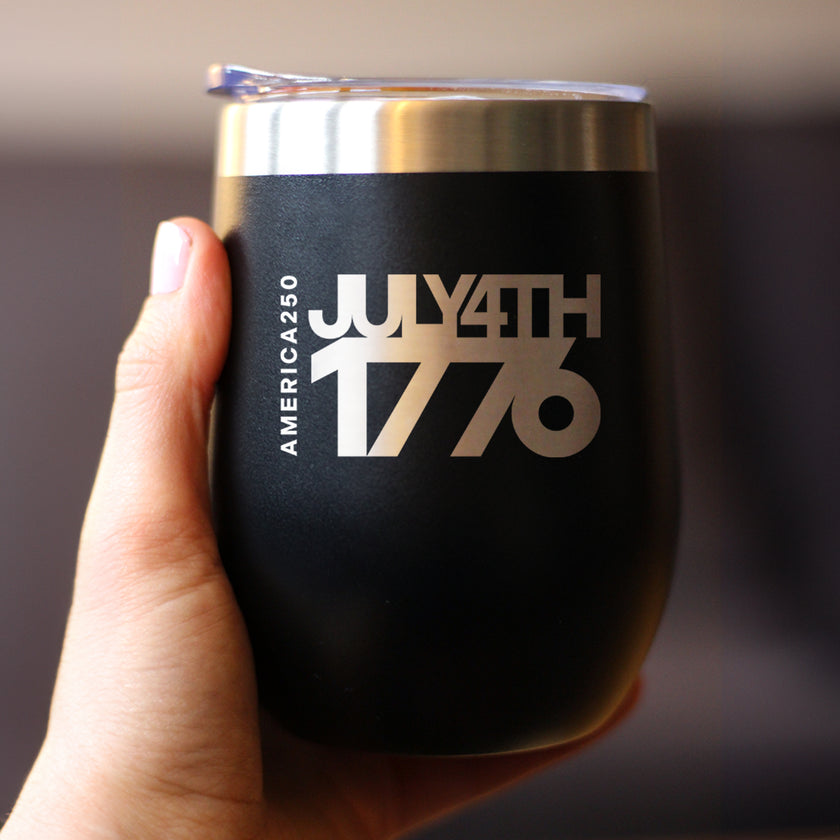 America 250 July 4 1776 Insulated Wine Tumbler with Sliding Lid America250 Official for 250th Anniversary of the USA 12oz Stainless Steel Tumbler