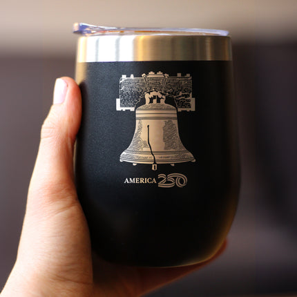 America 250 Liberty Bell Insulated Wine Tumbler with Sliding Lid America250 Official for 250th Anniversary of the USA 12oz Stainless Steel Tumbler