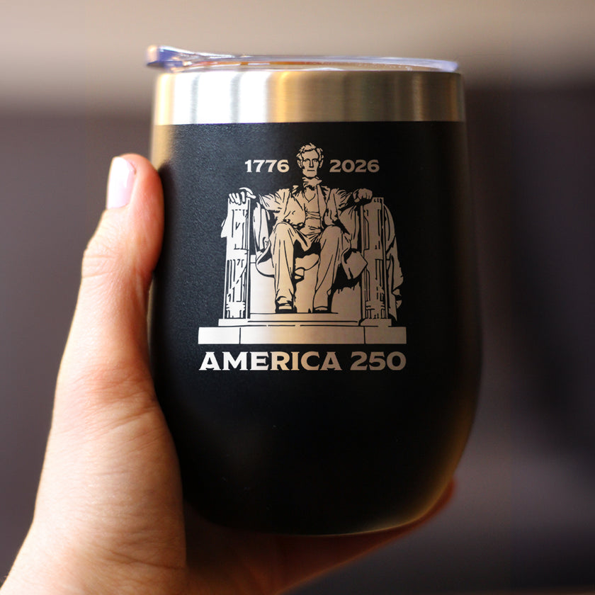 America 250 Lincoln Memorial Insulated Wine Tumbler with Sliding Lid America250 Official for 250th Anniversary of the USA 12oz Stainless Steel Tumbler
