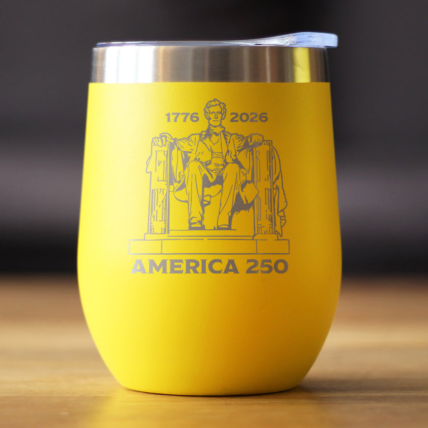 America 250 Lincoln Memorial Insulated Wine Tumbler with Sliding Lid America250 Official for 250th Anniversary of the USA 12oz Stainless Steel Tumbler