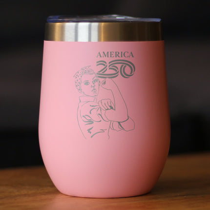 America 250 Rosie the Riveter Insulated Wine Tumbler with Sliding Lid America250 Official for 250th Anniversary of the USA 12oz Stainless Steel Tumbler