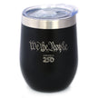 America 250 We the People Insulated Wine Tumbler with Sliding Lid America250 Official for 250th Anniversary of the USA 12oz Stainless Steel Tumbler