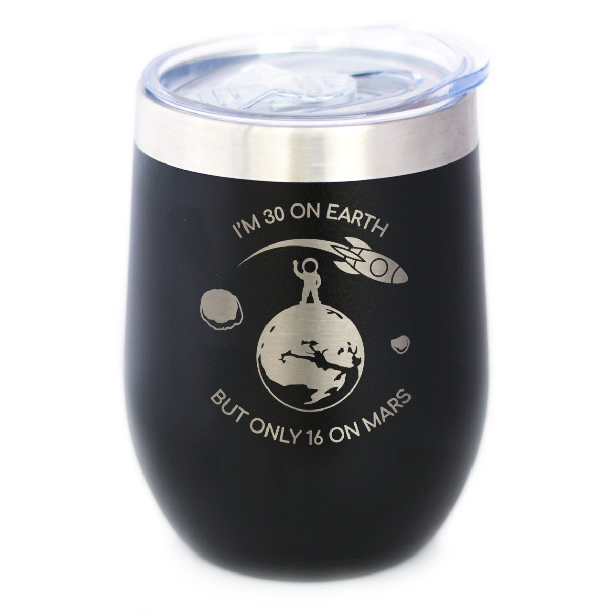 Age on Mars 30 - Wine Tumbler Cup with Sliding Lid - Stainless Steel Insulated Mug - Unique Funny 30th Birthday Gifts for Women and Men