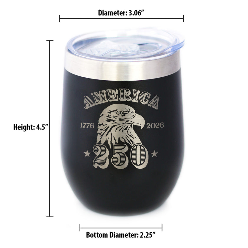 America 250th Anniversary Insulated Wine Tumbler with Sliding Lid America 250 Merchandise Etched in USA 12oz Stainless Steel Tumbler