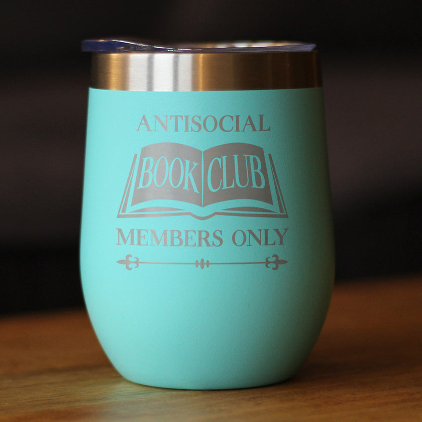 Antisocial Book Club Insulated Wine Tumbler with Sliding Lid Gifts for Exclusive Book Clubs 12oz Stainless Steel Tumbler