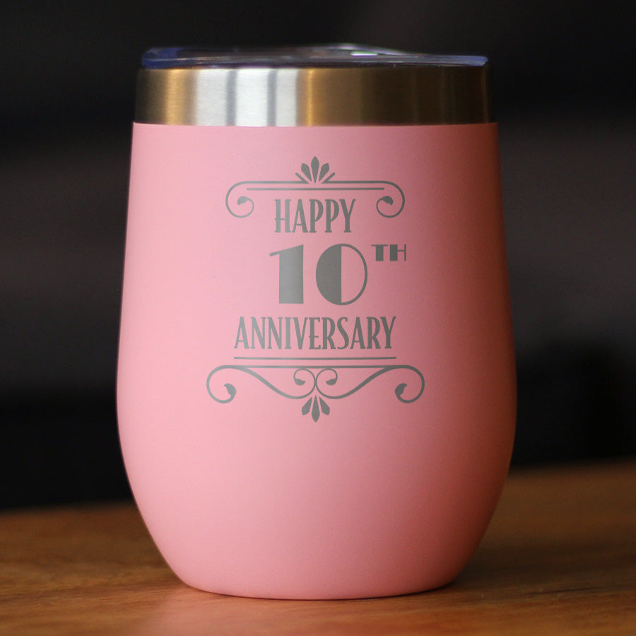 Happy 10th Anniversary Gifts Insulated Wine Tumbler with Sliding Lid 10 Year Anniversary Art Deco Party Decor 12oz Stainless Steel Tumbler