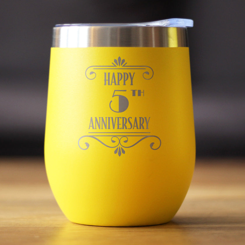 Happy 5th Anniversary Gifts Insulated Wine Tumbler with Sliding Lid 5 Year Anniversary Art Deco Party Decor 12oz Stainless Steel Tumbler
