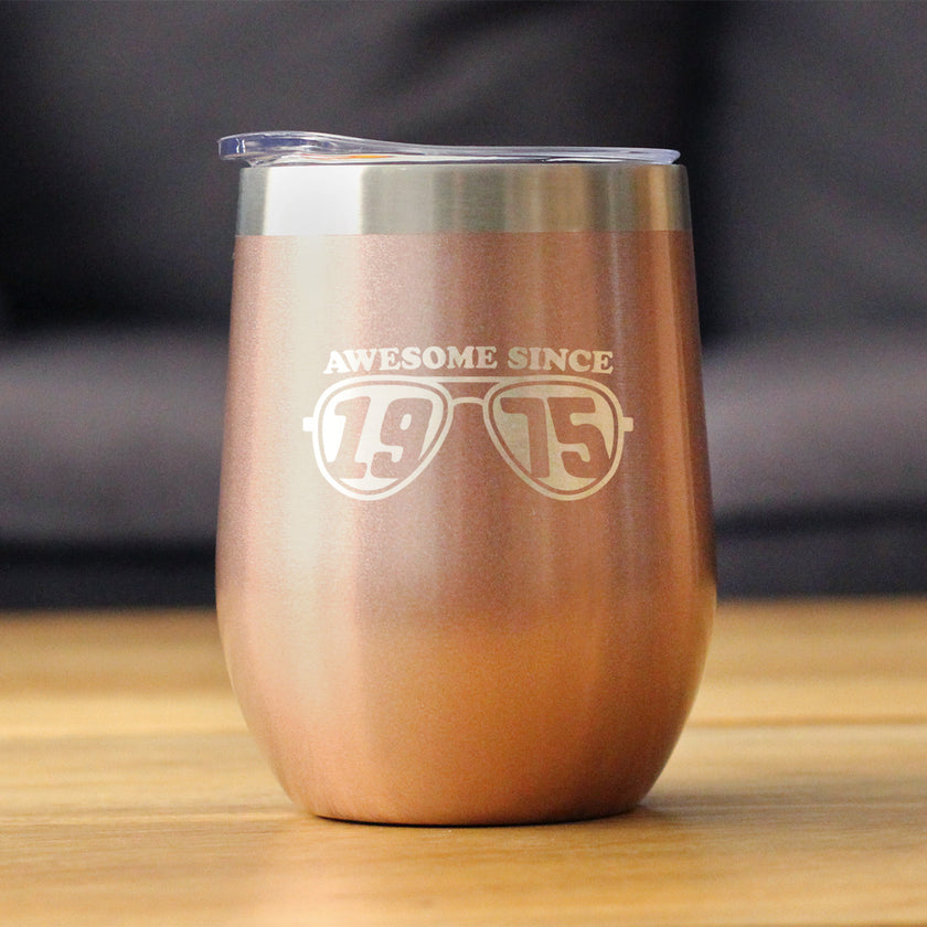 Awesome Since 1975 Insulated Wine Tumbler with Sliding Lid 50th Birthday Gift Ideas 12oz Stainless Steel Tumbler