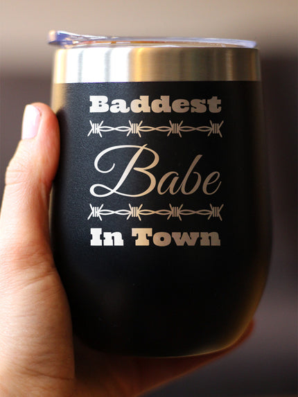 Baddest Babe in Town Insulated Wine Tumbler with Sliding Lid Gifts for Women with Attitude 12oz Stainless Steel Tumbler