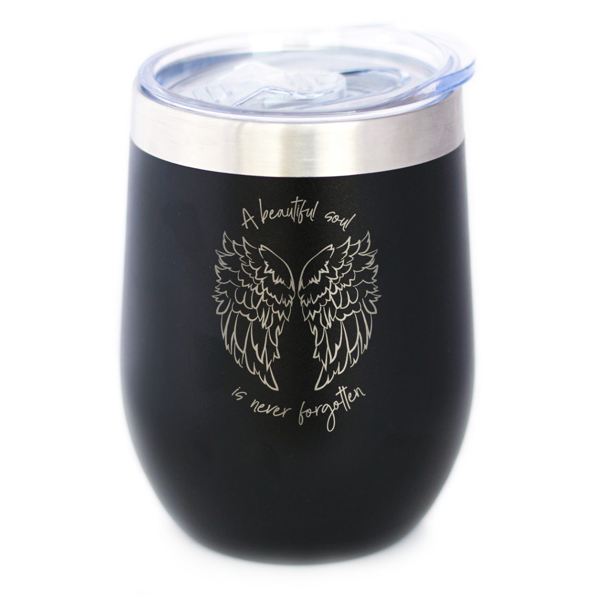 Beautiful Soul is Never Forgotten - Wine Tumbler Cup with Sliding Lid - Stainless Steel Insulated Mug - Sympathy Memorial Gifts for Bereavement Loss