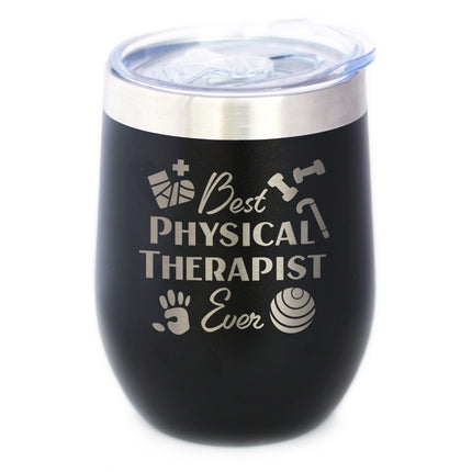 Best Physical Therapist - Wine Tumbler Cup with Sliding Lid - Stainless Steel Insulated Mug - Physical Therapy Gifts