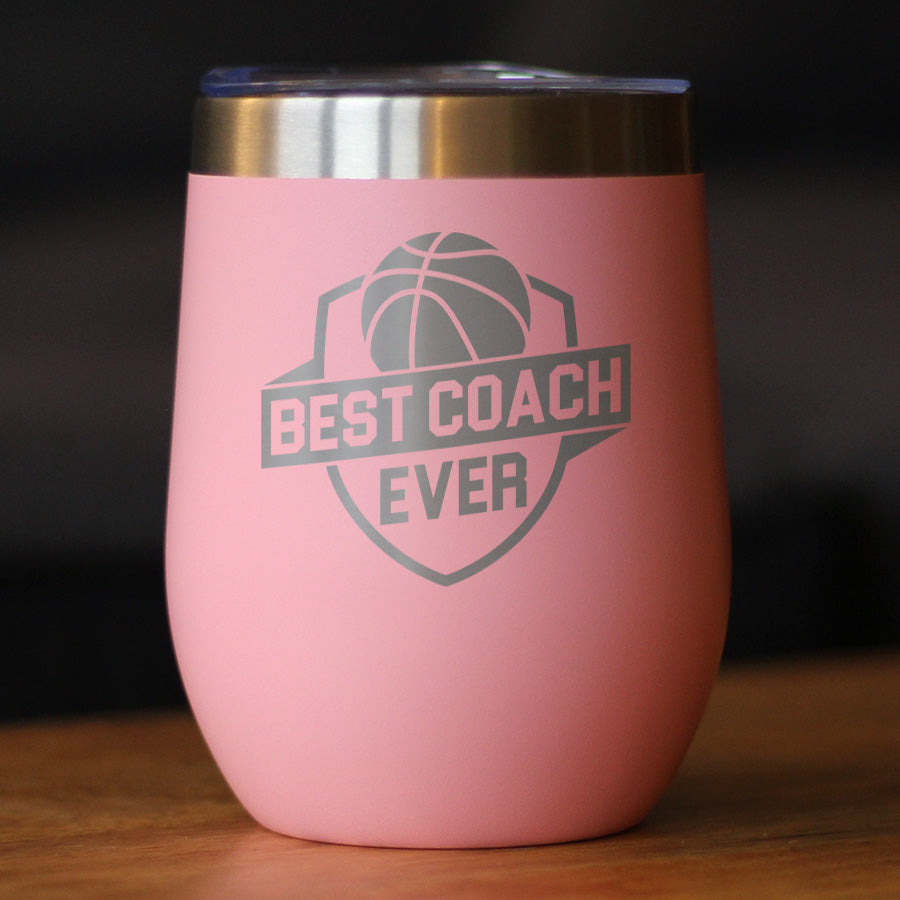 Basketball Coach Gifts for Coaches Insulated Wine Tumbler with Sliding Lid Best Coach Ever 12oz Stainless Steel Tumbler