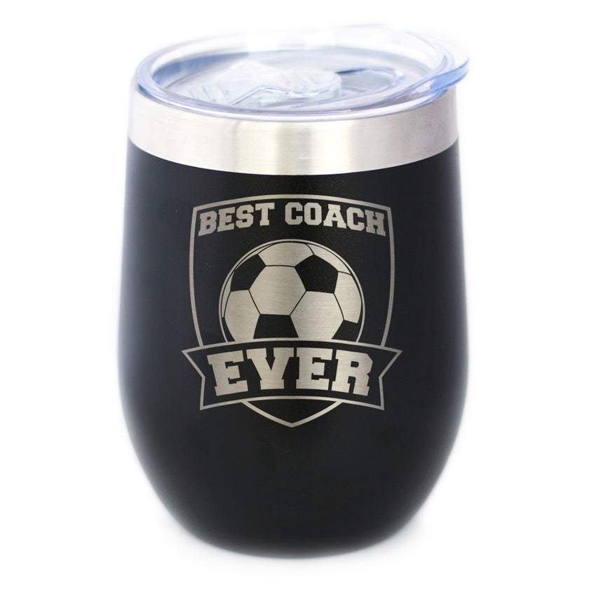 Soccer Gifts for Coaches Insulated Wine Tumbler with Sliding Lid - Best Coach Ever - 12oz Stainless Steel Tumbler