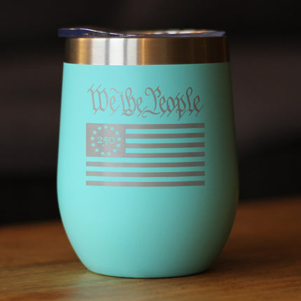 Freedom 250 We the People Insulated Wine Tumbler - 12oz Stainless Steel Tumbler Official USA 250th Anniversary Merch