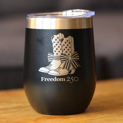 Freedom 250 Cowgirl Boots Insulated Wine Tumbler - 12oz Stainless Steel Tumbler Official USA 250th Anniversary Merch