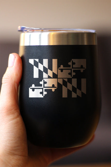 Flag of Maryland - Wine Tumbler Glass with Sliding Lid - Stainless Steel Travel Mug - Maryland Gifts for Women and Men Marylanders