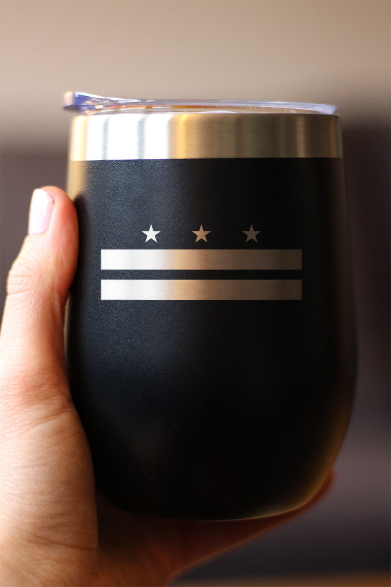 Flag of Washington DC - Wine Tumbler Glass with Sliding Lid - Stainless Steel Insulated Mug - Decor and Gifts for Washingtonians