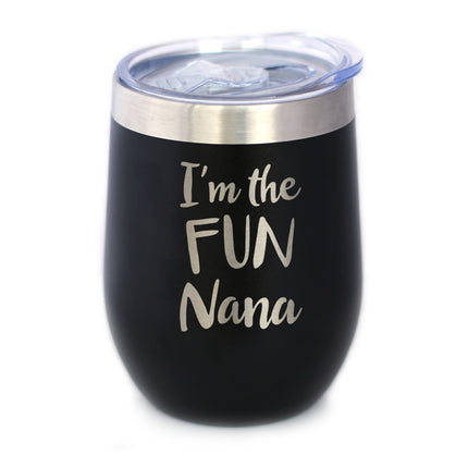 I'm the Fun Nana - Wine Tumbler