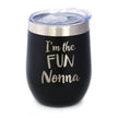 I'm the Fun Nonna - Wine Tumbler