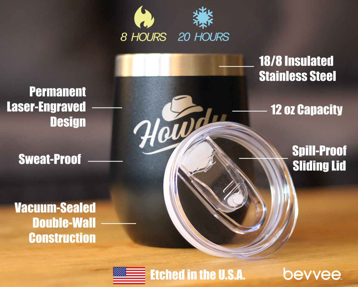 Howdy Insulated Wine Tumbler with Sliding Lid Country Western Decor for Home 12oz Stainless Steel Tumbler