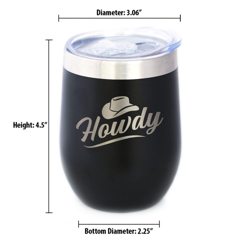 Howdy Insulated Wine Tumbler with Sliding Lid Country Western Decor for Home 12oz Stainless Steel Tumbler