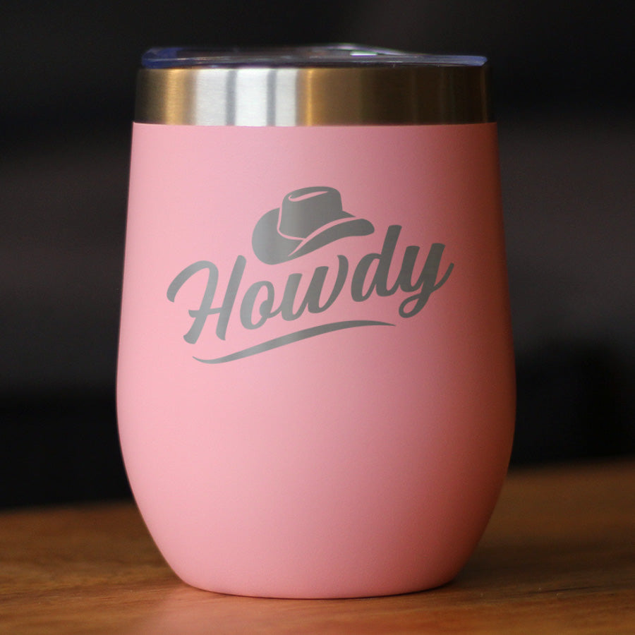 Howdy Insulated Wine Tumbler with Sliding Lid Country Western Decor for Home 12oz Stainless Steel Tumbler