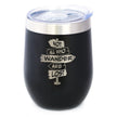 Not All Who Wander Are Lost - Wine Tumbler Glass with Sliding Lid - Stainless Steel Travel Mug - Outdoor Travel Gifts for Travelers, Campers & Hikers
