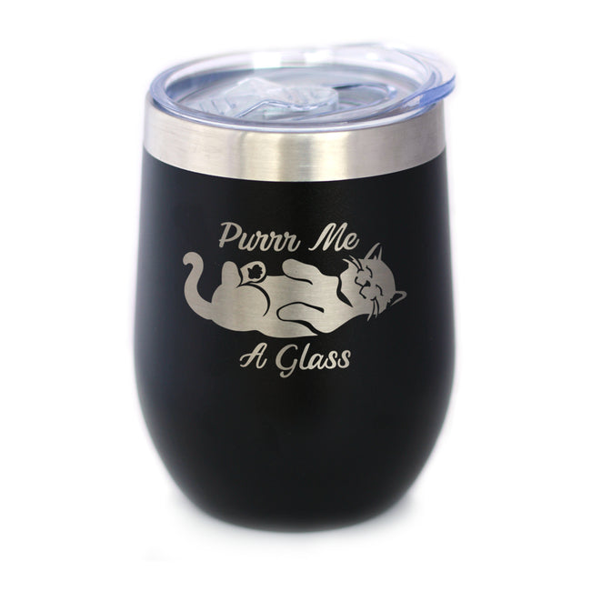 Purr Me A Glass - Cat Wine Tumbler Glass with Sliding Lid - Stainless Steel Insulated Mug - Fun Unique Cat Themed Décor and Gifts for Men & Women