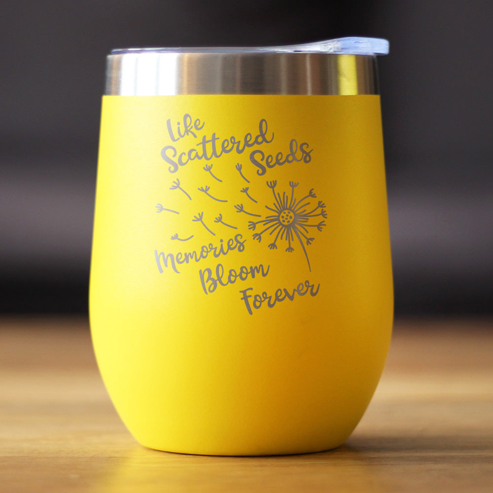 Memories Bloom Forever - Dandelion - Wine Tumbler Cup with Sliding Lid - Stainless Steel Insulated Mug - Bereavement Memorial Gifts for Loss of Loved One