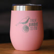 Funny Golf Gifts Insulated Wine Tumbler with Sliding Lid Talk Birdie to Me 12oz Stainless Steel Tumbler