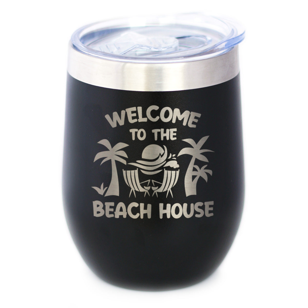 Welcome to the Beach House - Wine Tumbler Cup with Sliding Lid - Stainless Steel Insulated Mug - Ocean Gifts &amp; Decor