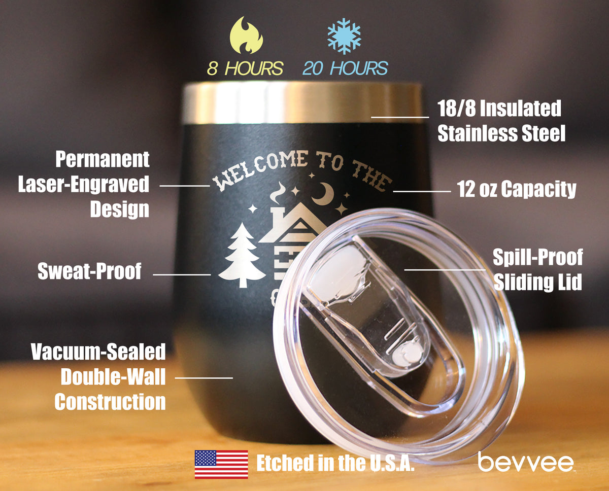 Welcome To The Cabin - Wine Tumbler Glass with Sliding Lid - Stainless Steel Travel Mug - Unique Cabin Themed Gift for Women and Men