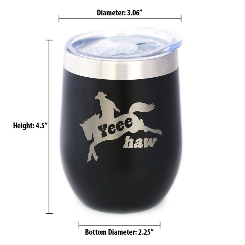 Yeehaw Insulated Wine Tumbler with Sliding Lid Rodeo Party Decorations & Western Home Decor 12oz Stainless Steel Tumbler