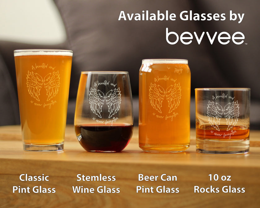 Beautiful Soul is Never Forgotten - Beer Can Pint Glass - Sympathy Memorial Gifts for Bereavement Loss - 16 oz Glasses