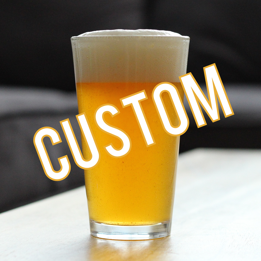 5x Custom 16 Oz. Pint Glasses - For Aaron L.
