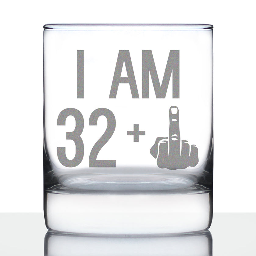 32 + 1 Middle Finger - Funny 33rd Birthday Whiskey Rocks Glass Gifts for Men & Women Turning 33 - Fun Whisky Drinking Tumbler