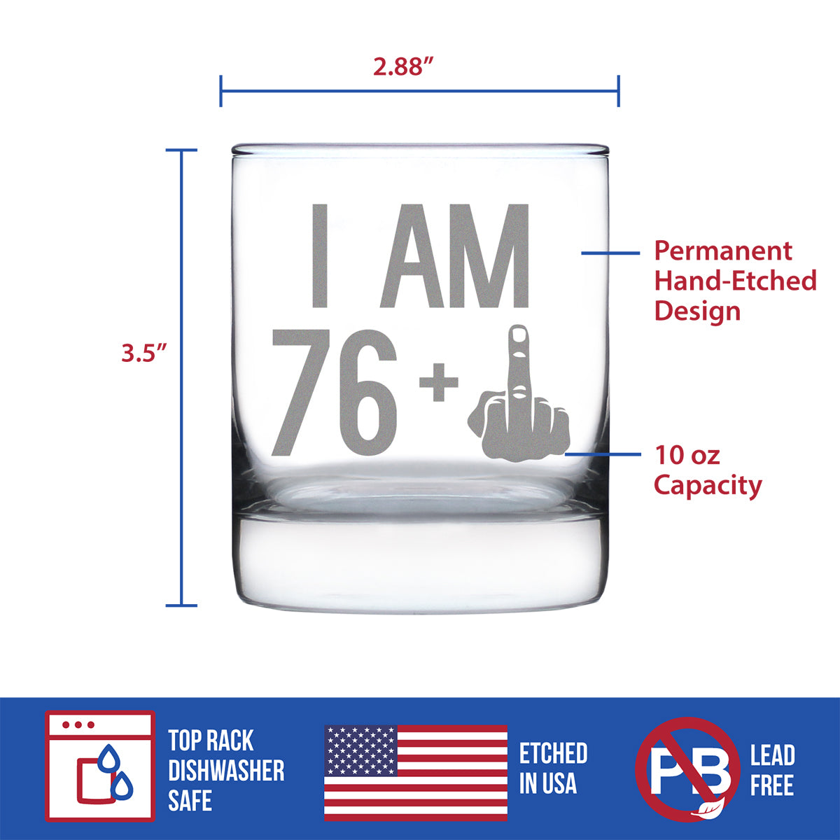 I Am 76 + 1 Middle Finger - 10 oz Rocks Glass or Old Fashioned Glass, Etched Sayings, 77th Birthday Gift for Men and Women Turning 77