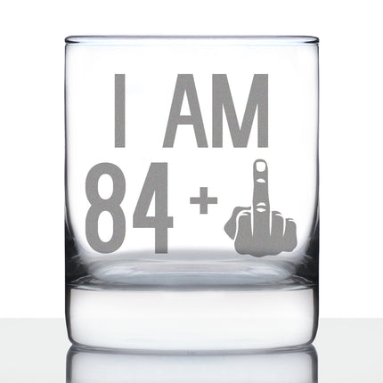 84 + 1 Middle Finger - Funny 85th Birthday Whiskey Rocks Glass Gifts for Men & Women Turning 85 - Fun Whisky Drinking Tumbler