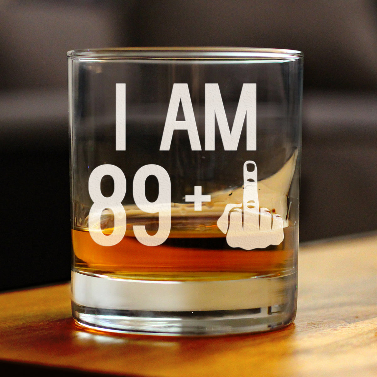 89 + 1 Middle Finger - Funny 90th Birthday Whiskey Rocks Glass Gifts for Men &amp; Women Turning 90 - Fun Whisky Drinking Tumbler