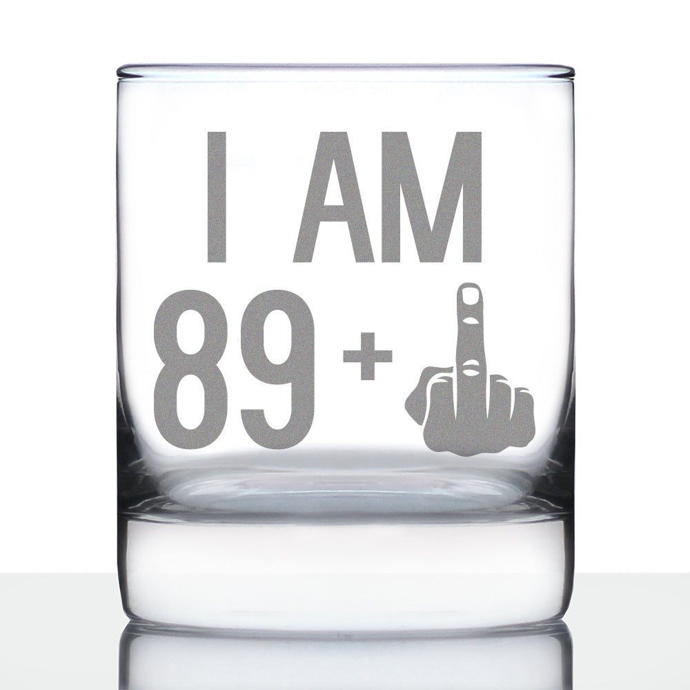 89 + 1 Middle Finger - Funny 90th Birthday Whiskey Rocks Glass Gifts for Men &amp; Women Turning 90 - Fun Whisky Drinking Tumbler