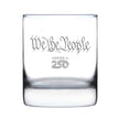 America 250 We the People Engraved Rocks Glass America250 Official for 250th Anniversary of the USA Weighted Whiskey Glasses - 10.25 oz