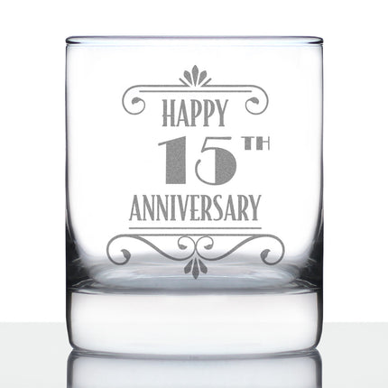 Happy 15th Anniversary Engraved Rocks Glass Gifts 15 Year Anniversary Art Deco Party Decor Weighted Whiskey Glasses - 10.25 oz